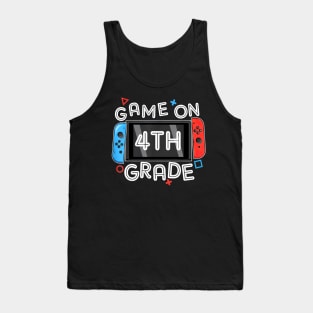 Gamer Back To School Funny Game On 4th Grade Tank Top